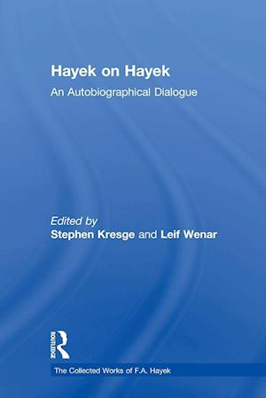 Hayek on Hayek