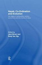 Hayek, Co-ordination and Evolution