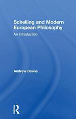 Schelling and Modern European Philosophy