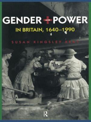 Gender and Power in Britain 1640-1990