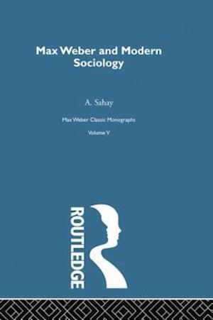 Max Weber & Mod Sociology V5