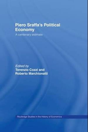 Piero Sraffa's Political Economy