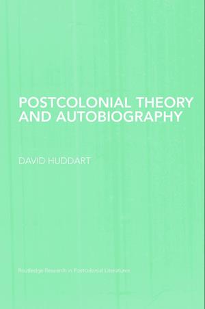 Postcolonial Theory and Autobiography