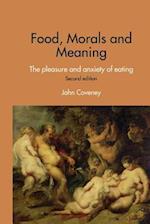 Food, Morals and Meaning