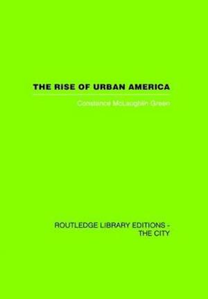 The Rise of Urban America