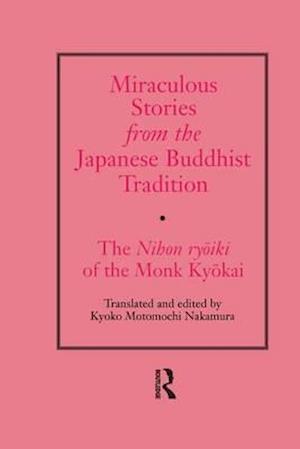 Miraculous Stories from the Japanese Buddhist Tradition