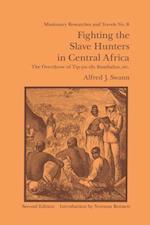 Fighting the Slave Hunters in Central Africa