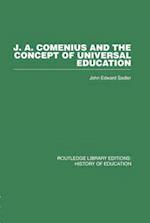 J A Comenius and the Concept of Universal Education