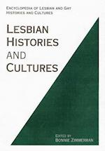 Encyclopedia of Lesbian Histories and Cultures