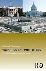 Warriors and Politicians