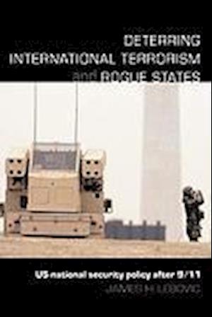 Deterring International Terrorism and Rogue States