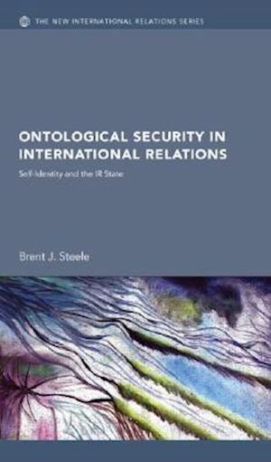 Ontological Security in International Relations