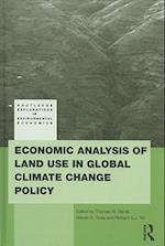 Economic Analysis of Land Use in Global Climate Change Policy