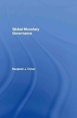 Global Monetary Governance