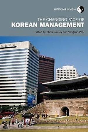 The Changing Face of Korean Management