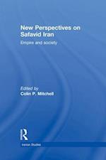 New Perspectives on Safavid Iran