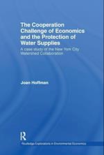 The Cooperation Challenge of Economics and the Protection of Water Supplies