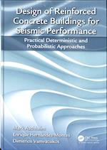 Design of Reinforced Concrete Buildings for Seismic Performance