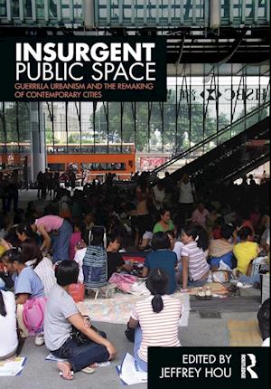 Insurgent Public Space