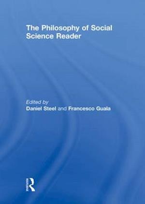 The Philosophy of Social Science Reader