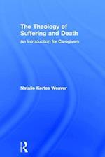 The Theology of Suffering and Death
