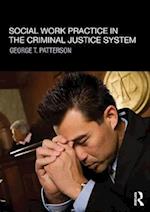 Social Work Practice in the Criminal Justice System