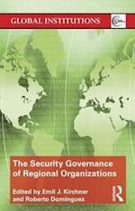 The Security Governance of Regional Organizations