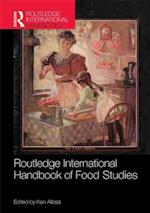 Routledge International Handbook of Food Studies