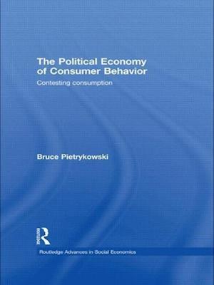 The Political Economy of Consumer Behavior