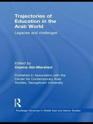 Trajectories of Education in the Arab World