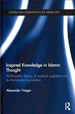 Inspired Knowledge in Islamic Thought