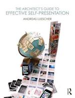 The Architect’s Guide to Effective Self-Presentation