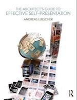 The Architect’s Guide to Effective Self-Presentation