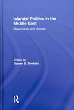 Islamist Politics in the Middle East