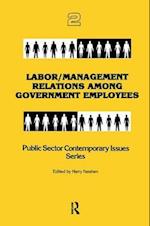 Labor/management Relations Among Government Employees