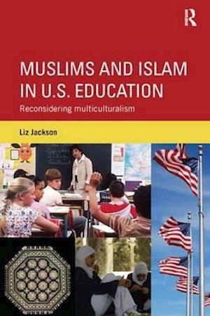 Muslims and Islam in U.S. Education