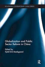 Globalization and Public Sector Reform in China