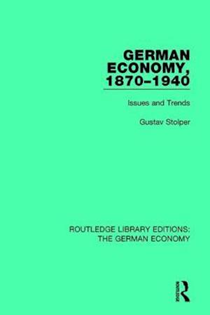 German Economy, 1870–1940