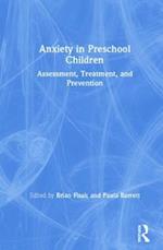 Anxiety in Preschool Children