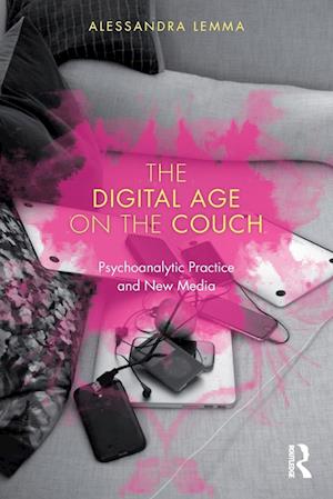 The Digital Age on the Couch