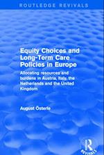 Equity Choices and Long-Term Care Policies in Europe
