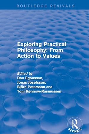 Exploring Practical Philosophy: From Action to Values