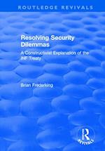 Resolving Security Dilemmas