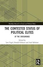 The Contested Status of Political Elites