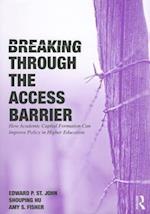 Breaking Through the Access Barrier