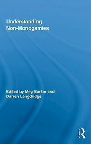 Understanding Non-Monogamies