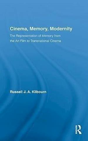 Cinema, Memory, Modernity