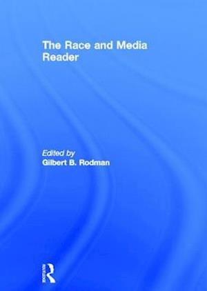 The Race and Media Reader