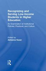 Recognizing and Serving Low-Income Students in Higher Education