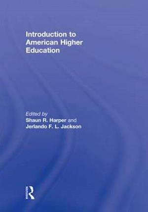 Introduction to American Higher Education